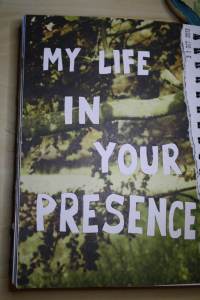 My Life in Your Presence